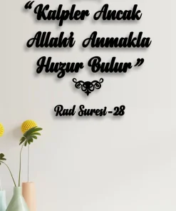 Kalpler Ancak Allahı Anmakla huzur Bulur İslami Duvar Dekoru
