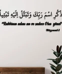 Müzzemmil Suresi 8. Ayet Duvar Yazısı İslami Dekorasyon