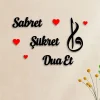 Sabret Şükret Dua Et  İslami Duvar Dekoru